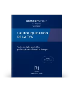 L'autoliquidation de la TVA