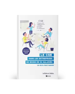 Le CSE dans les entreprises de moins de 50 salariés