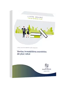 LIVRE BLANC - Ventes immobilières exonérées de plus-value