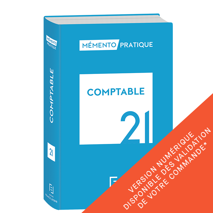 Memento Comptable 21 Toute La Reglementation Francaise Editions Francis Lefebvre