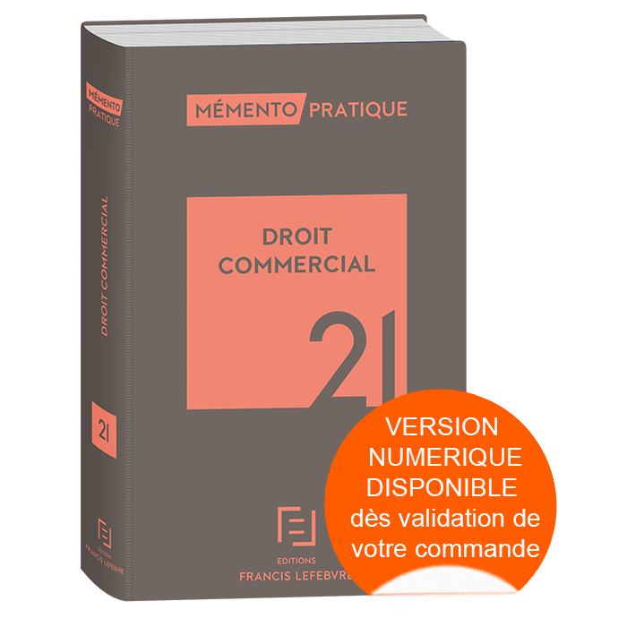 Memento Droit Commercial 2019 Editions Francis Lefebvre