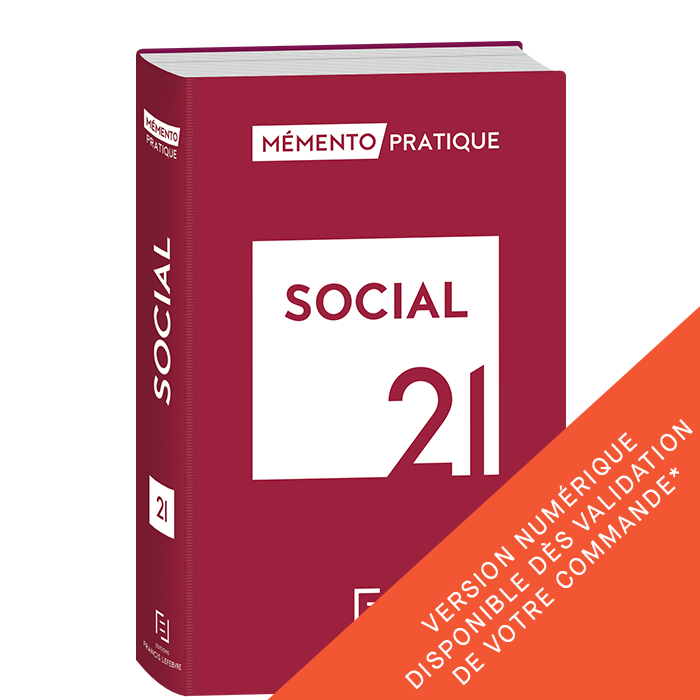 Mémento Social 2021 - Toute la réglementation sociale applicable ...