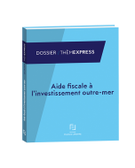 aide fiscale à l'investissement outre-mer