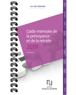 L'aide-mémoire de la prévoyance et de la retraite