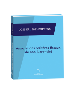associations: critères fiscaux de non lucrativité