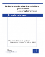 bulletin de fiscalité immobilière plus values et enregistrement