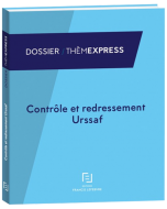Contrôle et redressement Urssaf