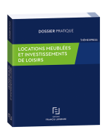 locations meublées et investissements de loisirs
