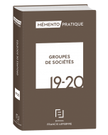 Mémento Groupes de sociétés