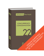 Mémento Concurrence Consommation 2022