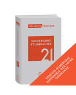 mémento successions et libéralités