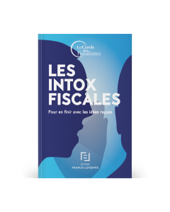 LES INTOX FISCALES
