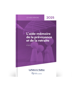 L'aide-mémoire de la prévoyance et de la retraite