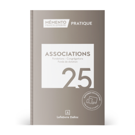Mémento Associations, fondations, congrégations et fonds de dotation