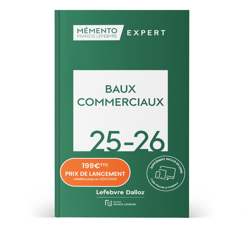 Mémento Baux commerciaux 2025/2026