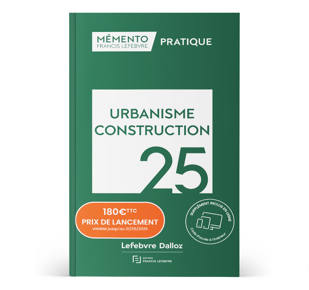 Mémento Urbanisme - Construction 2025