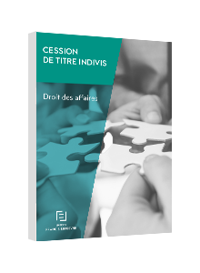 LIVRE BLANC - Cession de titre indivis