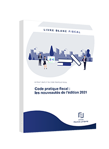 LIVRE BLANC - Code pratique fiscal : les nouveautés de l’édition 2021