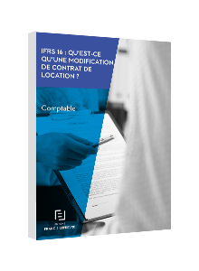  LIVRE BLANC - IFRS 16: Qu'est-ce qu'une modification de contrat de location ?