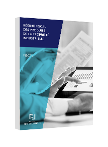 LIVRE BLANC - Régime fiscal des produits de la propriété industrielle